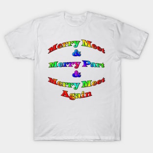 Merry Meet & Merry Part T-Shirt